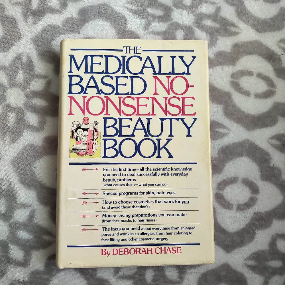 The Medically Based No-Nonsense Beauty Book Deborah Chase 1974 vintage how to